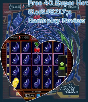 40 super slot free