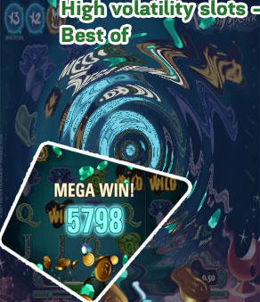 Best high volatility slots