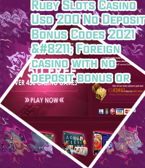 Bonus codes for ruby slots casino