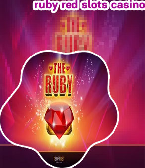 Red ruby slots