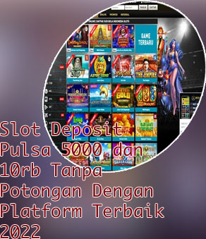 Slot deposit minimal 10rb